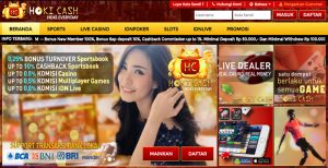 HokiCash – Bonus Deposit Member Baru 100% Turnover x 10