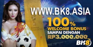 BK8.Asia Bonus Deposit 100% Semua Permainan