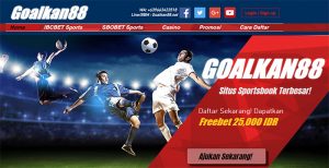 GoalKan88 Freebet SBOBet Rp 25.000