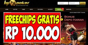 HPPoker Freechips Rp 10.000 Tanpa Deposit