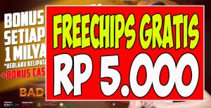 BadoQQ Freechips Gratis Rp 5.000