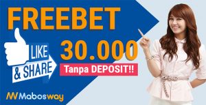 MabosWayVIP Freebet Gratis Rp 30.000 Tanpa Deposit