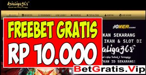 AsiaLiga365.cc Freebet Gratis Joker123 Rp 10.000