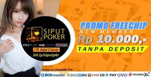 SiputPoker.com Freechips Gratis Rp 10.000