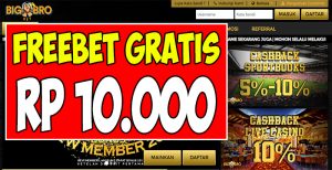 BigBroBet.io Freebet Gratis Rp 10.000 Gak Pakai Ribet