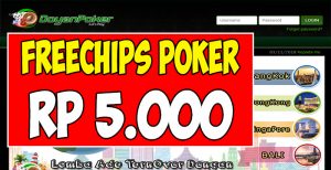 DoyanPoker999.com Freechips Gratis Rp 5.000