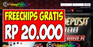 PokerPelangi.co – Freechips Gratis Rp 20.000 Tanpa Deposit