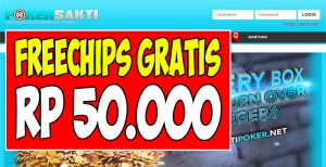 SaktiPoker.net Freechips Gratis Rp 50.000