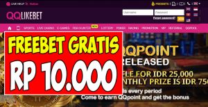 QQLikeBet.com Freebet Gratis Rp 10.000 Verifikasi HP