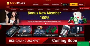 TOKIOPOKER – Bonus Deposit 100% Member Baru