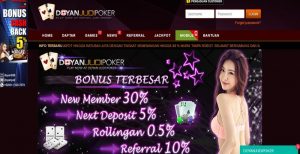 DOYANJUDIPOKER – Bonus Deposit 30% Member Baru