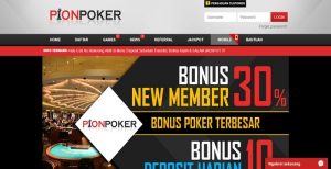 PIONPOKER – Bonus Deposit 30% Member Baru