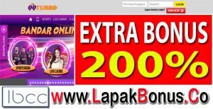 QQTURBO – Extra Bonus Deposit 200% Live Casino Buat Member Baru