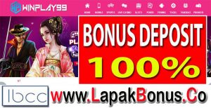 WINPLAY99 – Bonus Deposit 100% Slot Games Buat Member Baru