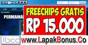 IDPoker333 – Freechip Gratis Tanpa Deposit Rp 15.000