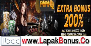 PAPAQQ – Extra Bonus Deposit 200% Live Casino Buat Member Baru