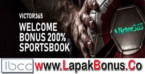 Victor365 – Bonus Deposit 200% Sportsbook Buat Member Baru