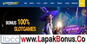 SAMUDRABET – Bonus Deposit 100% Slots Game  Buat Member Baru