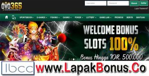 OVO365 – Bonus Deposit 100% Slots Game Buat Member Baru