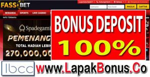 FASSBET – Bonus Deposit 100% Slots Game Buat Member Baru