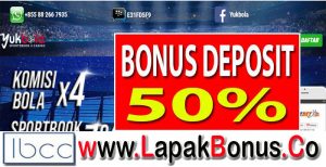 YUKBOLA – Bonus Deposit 50% Sportsbook Buat Member Baru