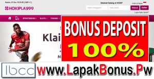 HOKIPLAY99 – Bonus Deposit 100% Slots Game Buat Member Baru