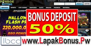 PondokBetting – Bonus Deposit 50% Slots Game Buat Member Baru