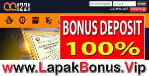 QQ1221 – BONUS DEPOSIT 100% SLOT GAMES MEMBER BARU