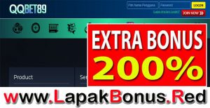 QQBET89 – EXTRA BONUS DEPOSIT SLOT GAMES 200% MEMBER BARU