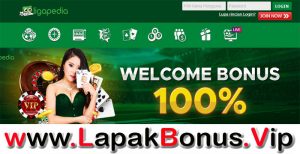 LIGAPEDIA – WELCOME BONUS DEPOSIT 100% SLOT GAMES MEMBER BARU