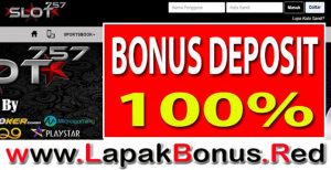 SLOT757 – WELCOME BONUS DEPOSIT 100% SLOT GAMES MEMBER BARU