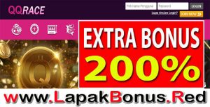 QQRACE – EXTRA BONUS DEPOSIT 200% SLOT GAMES MEMBER BARU