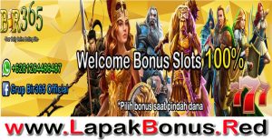 BIR365 – WELCOME BONUS DEPOSIT SLOT GAMES 100% MEMBER BARU