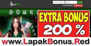 BOLAMEGA – EXTRA BONUS DEPOSIT 200% SLOT GAMES MEMBER BARU