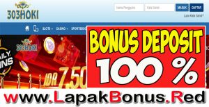 303HOKI – WELCOME BONUS DEPOSIT 100% SLOT GAMES MEMBER BARU