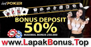 IOLPOKER – BONUS DEPOSIT 50% POKER MEMBER BARU