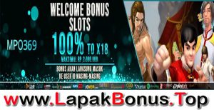 MPO369 – WELCOME BONUS DEPOSIT 100% SLOT GAMES MEMBER BARU