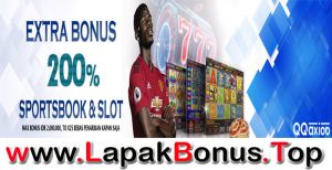 QQAXIOO – EXTRA BONUS DEPOSIT 200% SLOT GAMES MEMBER BARU