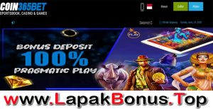 COIN365BET – BONUS DEPOSIT HARIAN 100% PRAGMATIC PLAY