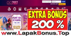 QQ7997 – EXTRA BONUS DEPOSIT 200% SLOT GAMES MEMBER BARU