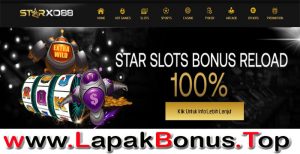 StarXO88 – BONUS RELOAD SLOT GAMES 100% MEMBER BARU