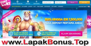 HAPPYLUKE – WELCOME BONUS DEPOSIT 150% SLOT GAMES MEMBER BARU