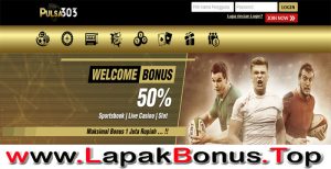 PULSA303 – WELCOME BONUS DEPOSIT 50% SPORTSBOOK MEMBER BARU