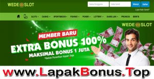 WEDESLOT – EXTRA BONUS DEPOSIT 100% SLOT GAMES MEMBER BARU