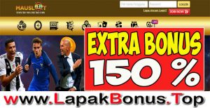 MAUSLOT – EXTRA BONUS DEPOSIT 150% SLOT GAMES MEMBER BARU