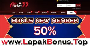 MPOKER77 – WELCOME BONUS DEPOSIT 50% NEW MEMBER