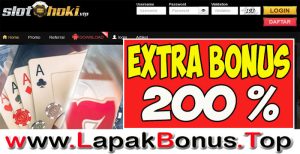 SLOTHOKI – EXTRA BONUS DEPOSIT 200% SLOT GAMES MEMBER BARU