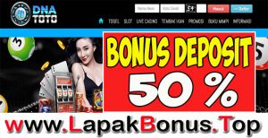 DNATOTO – WELCOME BONUS DEPOSIT 50% LIVE CASINO MEMBER BARU