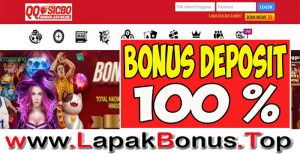 QQSICBO – WELCOME BONUS DEPOSIT 100% SLOT GAMES MEMBER BARU