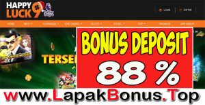 HAPPYLUCK9 – WELCOME BONUS DEPOSIT 88% SLOT GAMES MEMBER BARU